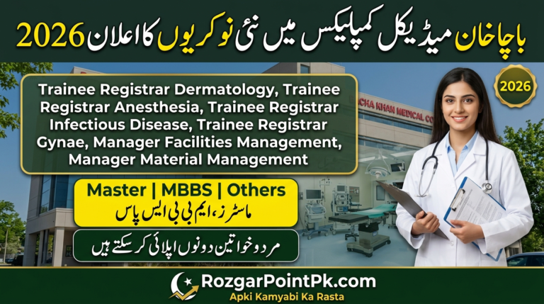 Bacha Khan Medical Complex Jobs 2026 – Apply Online for MTI Swabi Vacancies